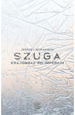 Szuga. Krajobraz po imperium