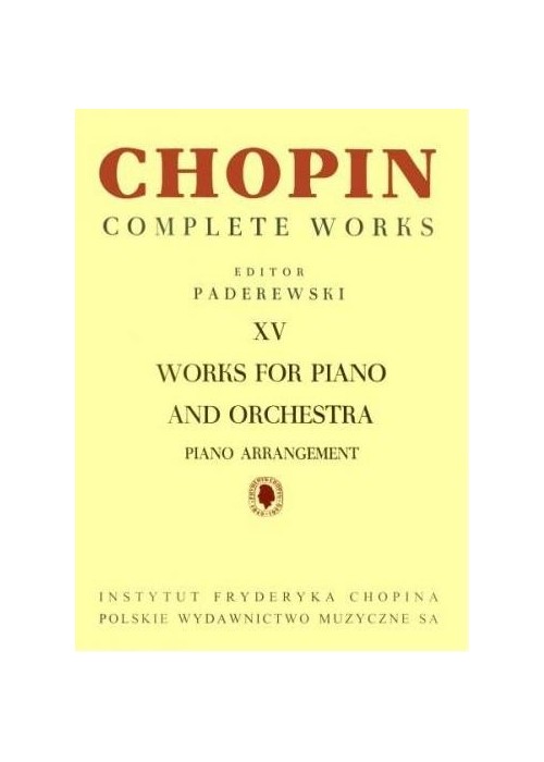 Chopin Complete Works XV Utwory na fortepian...