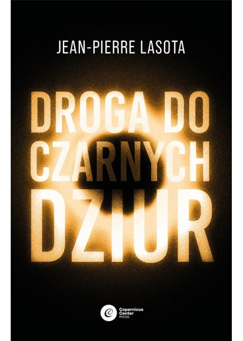 Droga do czarnych dziur