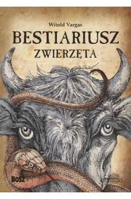 Bestiariusz. Zwierzęta