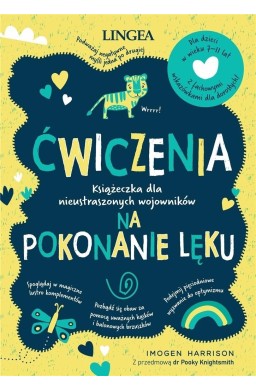 Ćwiczenia na pokonanie lęku