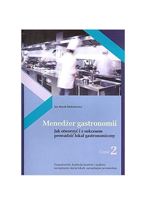 Menedżer gastronomii cz.2