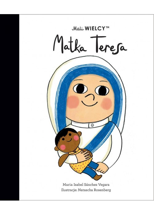 Mali WIELCY. Matka Teresa