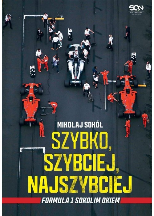 Szybko, szybciej, najszybciej. Formuła 1