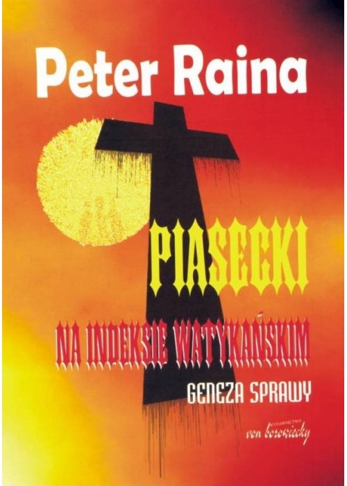 Piasecki na indeksie watykańskim - geneza sprawy