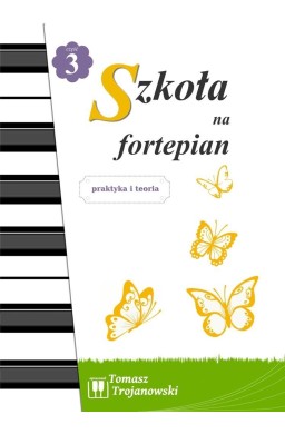 Szkoła na fortepian cz.3