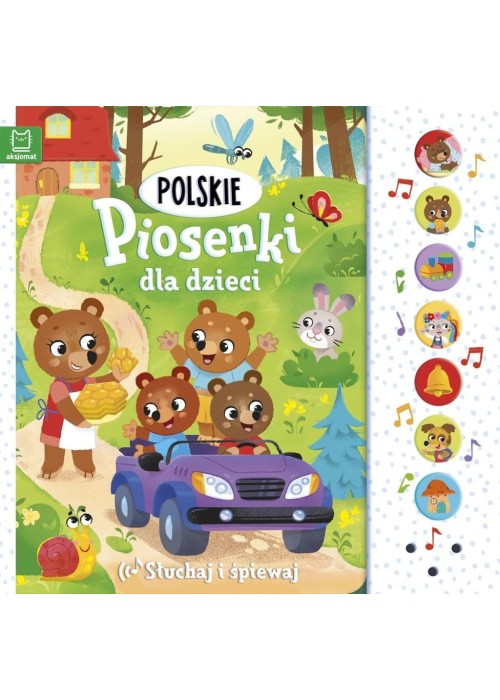Polskie piosenki dla dzieci. Słuchaj i śpiewaj