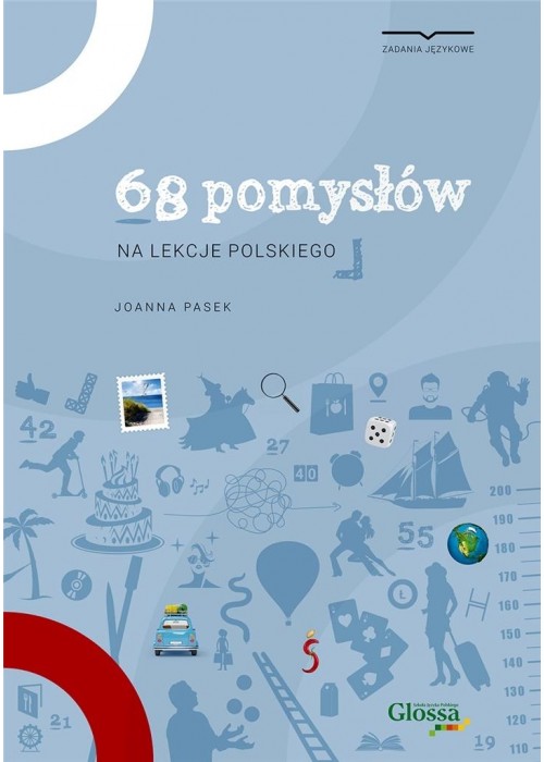 68 pomysłów na lekcje polskiego