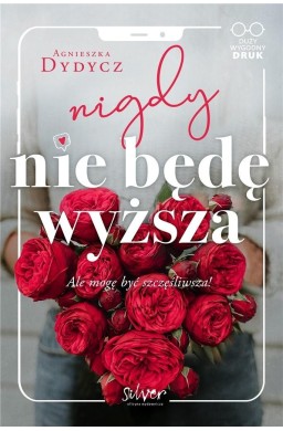 Nigdy nie będę wyższa