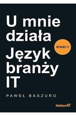 U mnie działa. Język branży IT w.2