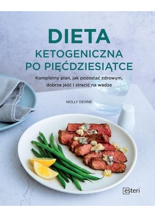 Dieta ketogeniczna po pięćdziesiątce