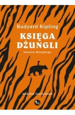 Księga dżungli. Historia Mowgliego