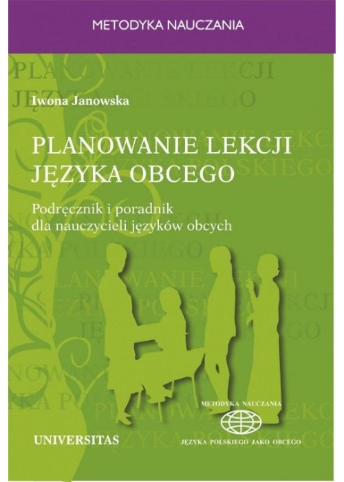 Planowanie lekcji języka obcego. Podręcznik...