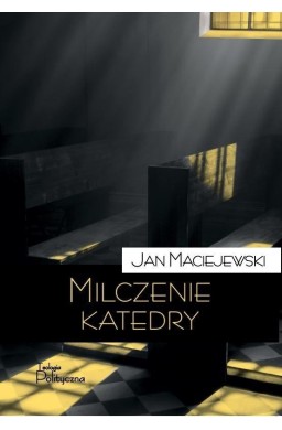 Milczenie katedry