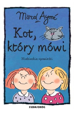 Kot, który mówi. Niebieskie opowieści