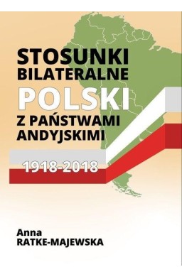 Stosunki bilateralne. Polski z państwami..