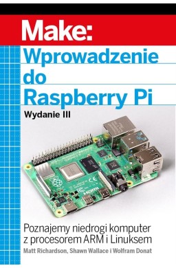 Wprowadzenie do Raspberry Pi, wyd.3