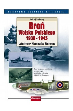 Broń Wojska Polskiego 1939-1945. Lotnictwo... w.3