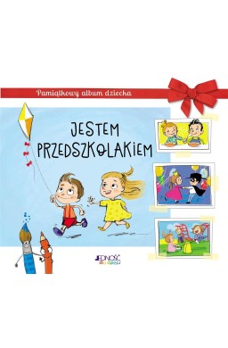 Jestem przedszkolakiem. Pamiątkowy album dziecka