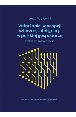 Wdrażanie koncepcji sztucznej inteligencji