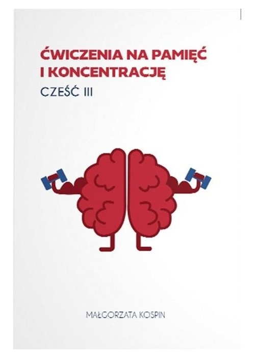 Ćwiczenia na pamięć i koncentrację cz.3