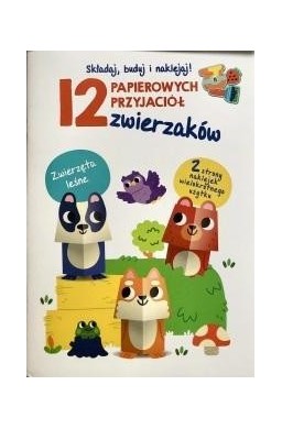 12 papierowych przyjaciół... Zwierzęta leśne