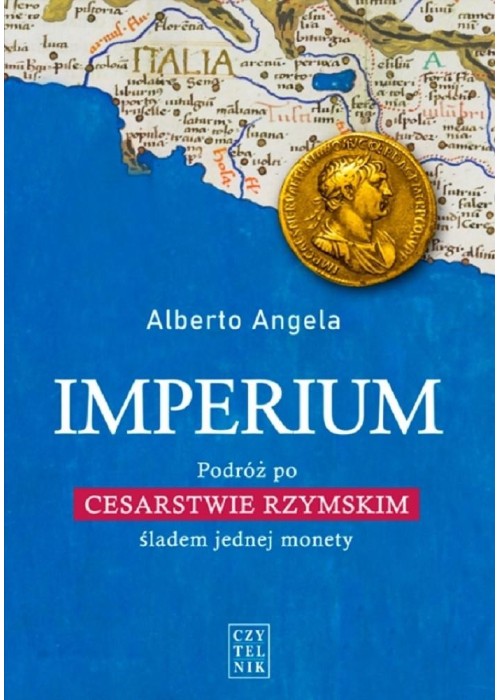 Imperium. Podróż po Cesarstwie Rzymskim... w.2