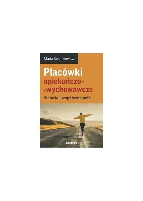 Placówki opiekuńczo-wychowawcze