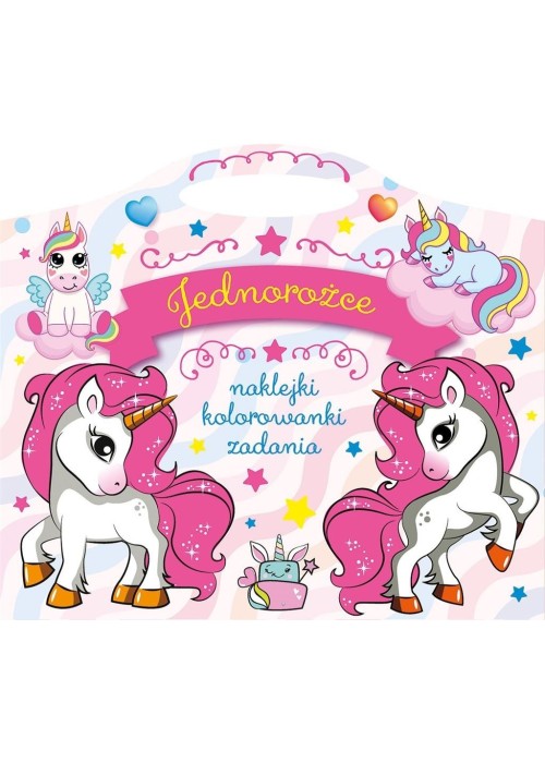 Jednorożce. Naklejki, kolorowanki, zadania