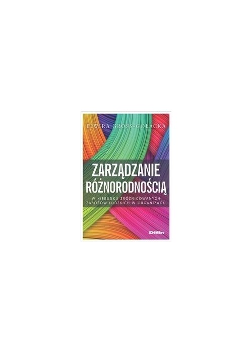 Zarządzanie różnorodnością. W kierunku...