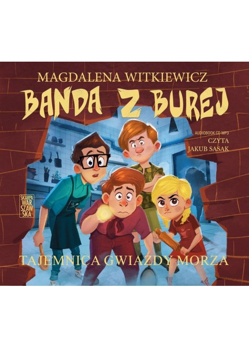 Banda z Burej. Tajemnica Gwiazdy Morza audiobook