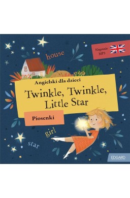 Angielski dla dzieci. Piosenki. Twinkle