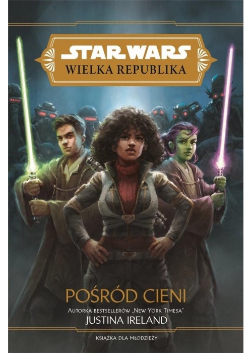 Star Wars Wielka Republika. Pośród cieni