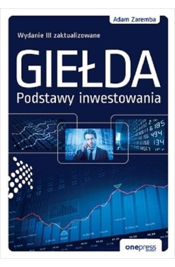 Giełda. Podstawy inwestowania w.2022