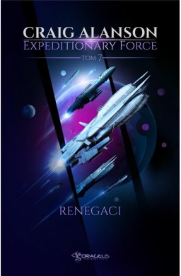 Expeditionary Force T.7 Renegaci