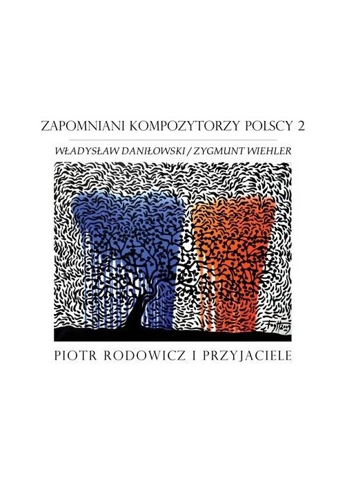 Zapomniani Kompozytorzy Polscy 2 CD