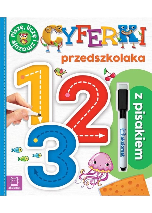 Cyferki przedszkolaka z pisakiem w.2 Cyferki przedszkolaka z pisakiem w.2