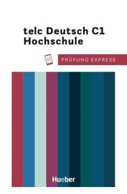 Prfung Express telc Deutsch C1 Hochschule