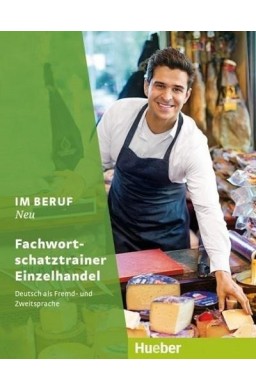 Im Beruf NEU Fachwortschatztrainer Einzelhandel