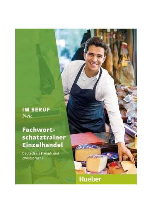 Im Beruf NEU Fachwortschatztrainer Einzelhandel