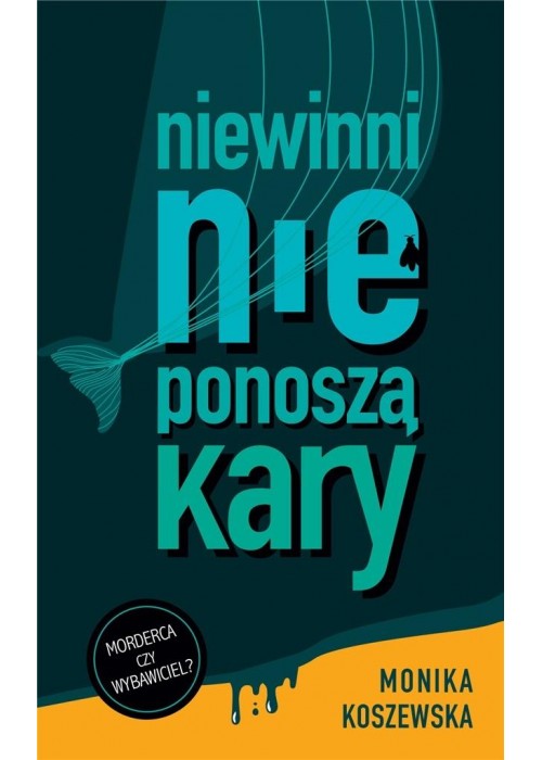 Niewinni nie ponoszą kary