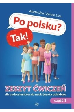 Po polsku? Tak! Zeszyt ćwiczeń cz.1