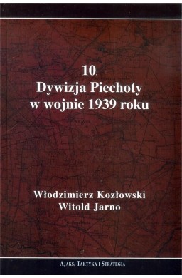 10. Dywizja Piechoty w wojnie 1939 roku