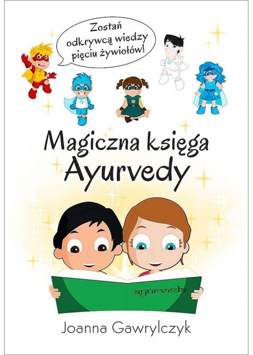 Magiczna księga Ayurvedy