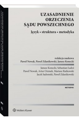 Uzasadnienie orzeczenia sądu powszechnego