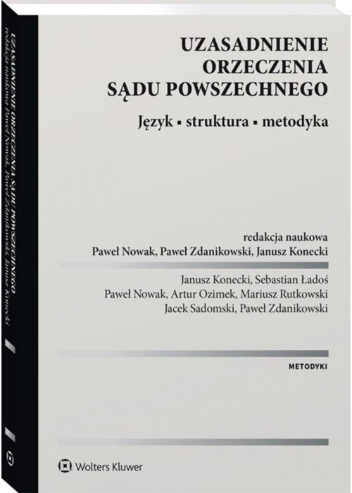 Uzasadnienie orzeczenia sądu powszechnego