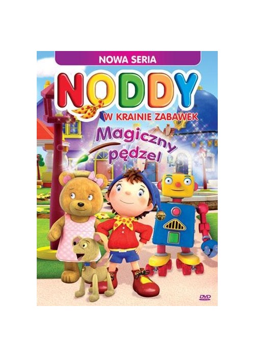 Noddy w krainie zabawek. Magiczny Pędzel