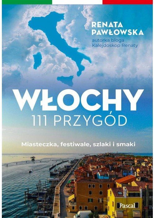 Włochy. 111 przygód