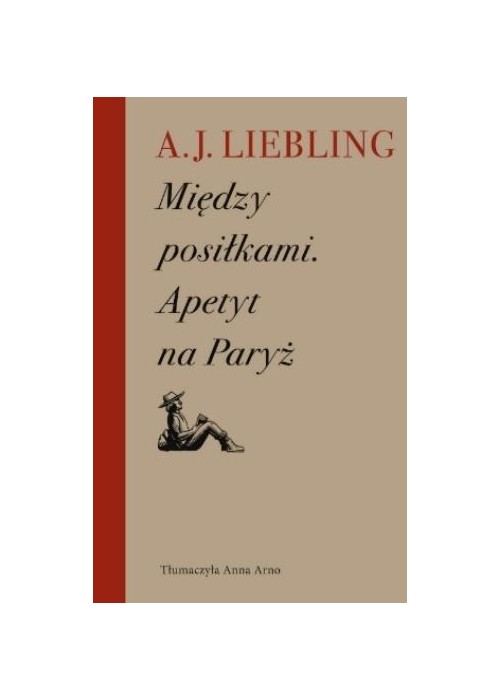 Między posiłkami. Apetyt na Paryż