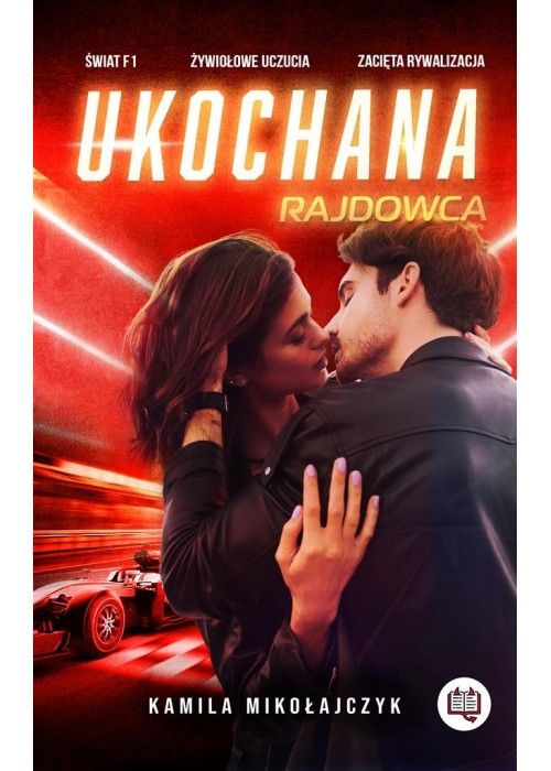 Bez ograniczeń T.2 Ukochana rajdowca